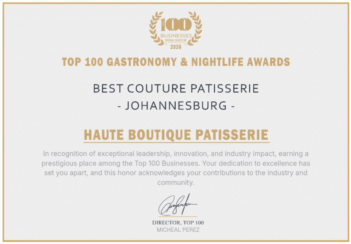 HAUTE Boutique Patisserie's Top 100 Best Couture Patisserie award certificate, 2026
